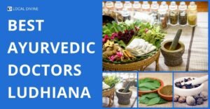 Best Ayurvedic Doctors in Ludhiana