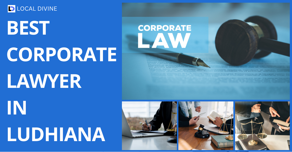 Best Corporate Lawyer in Ludhiana