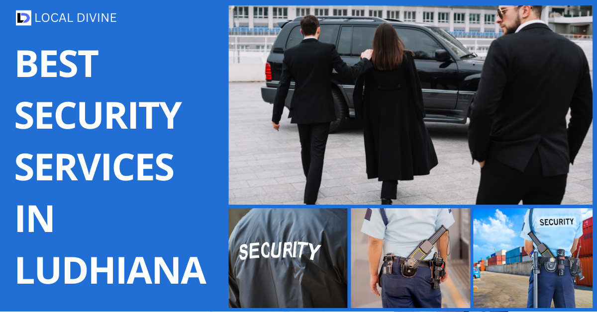 Best Security Services in Ludhiana