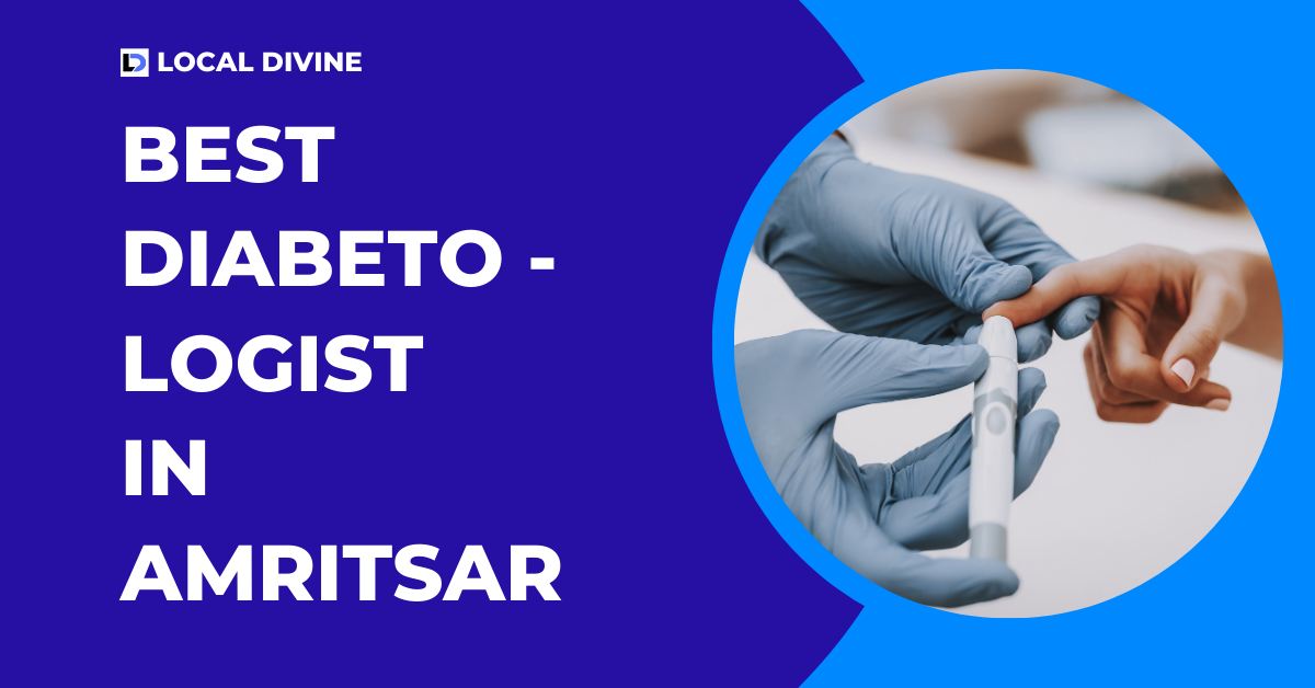 Best Diabetologist in Amritsar