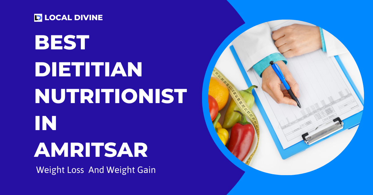 Best Dietitian Nutritionist in Amritsar