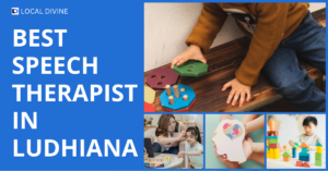 Best Speech Therapist in Ludhiana